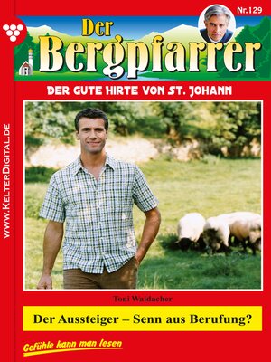 cover image of Der Aussteiger – Senn aus Berufung?